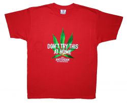 Don't try this at Home - T-Shirt